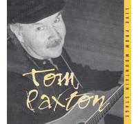 Tom Paxton - Live From Mountain Stage by Tom Paxton (2001-07-10)