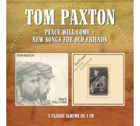 Tom Paxton Peace Will Come/New Songs for Old Friends (CD) Album