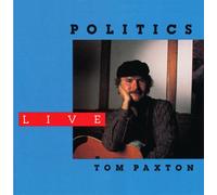 Tom Paxton - Politics Live