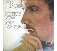 TOM PAXTON - THINGS I NOTICE NOW LP (VINYL) UK ELEKTRA 1969