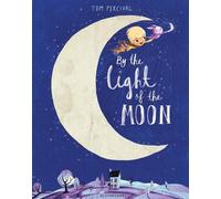 Tom Percival By the Light of the Moon (Tascabile)