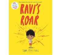 Tom Percival Ravi's Roar (Copertina rigida) Big Bright Feelings