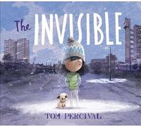 Tom Percival The Invisible (Tascabile)