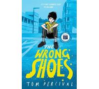 Tom Percival The Wrong Shoes (Copertina rigida)