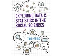 Tom Pering Exploring Data and Statistics in the Social Sciences (Tascabile)