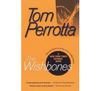 Tom Perrotta The Wishbones (Tascabile)