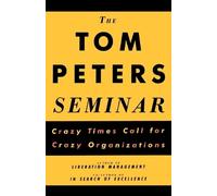 Tom Peters The Tom Peters Seminar (Tascabile)