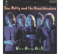 Tom Petty and the Heartbreakers - You're Gonna Get It!