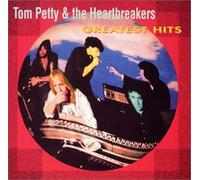 Tom Petty & the Heartbreakers - Greatest Hits