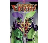 The Wrong Earth: Dead Ringers: Volume 3