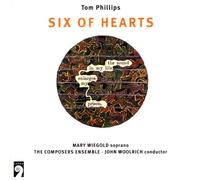 Tom Phillips - Six Of Hearts (Kompositionen 1966-1992)