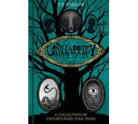 Tom Phillips Unhappily Ever After (Copertina rigida) Folk Tales