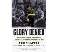 Tom Philpott Glory Denied (Tascabile)