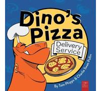 Tom Phipps Dino's Pizza Delivery Service (Tascabile)