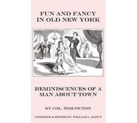 Tom, Picton Fun and Fancy in Old New York (Copertina rigida)