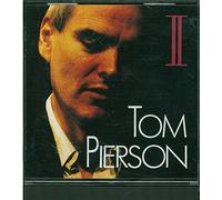 Tom Pierson - Tom Pierson II