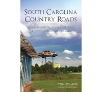 Tom Poland South Carolina Country Roads (Tascabile)