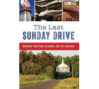 Tom Poland The Last Sunday Drive (Tascabile)