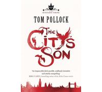 Tom Pollock The City's Son (Tascabile) Skyscraper Throne