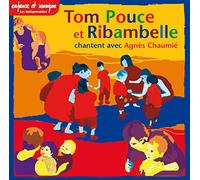 TOM POUCE ET RIBAMBELLE