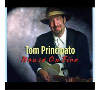 Principato Tom - House On Fire