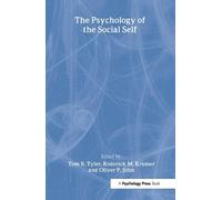 Tom R. Tyler The Psychology of the Social Self (Copertina rigida)