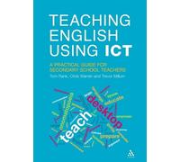 Tom Rank Trevor Millum Chris Warren Teaching English Using ICT (Tascabile)