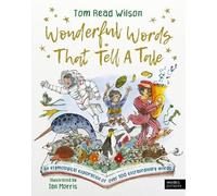 Tom Read Wilson Wonderful Words That Tell a Tale (Copertina rigida)