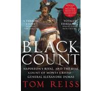 Tom Reiss The Black Count (Tascabile)