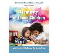 Tom Rendon Zachary Stier Creativity in Young Children (Tascabile)