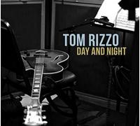 Tom Rizzo Day and Night (CD) Album