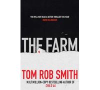 Tom Rob Smith The Farm (Tascabile)