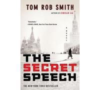 Tom Rob Smith The Secret Speech (Tascabile) Child 44 Trilogy
