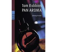 Tom Robbins Nikolaus Hansen Pan Aroma: Jitterbug Perfume (Tascabile)