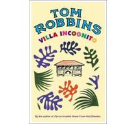 Tom Robbins Villa Incognito (Tascabile)