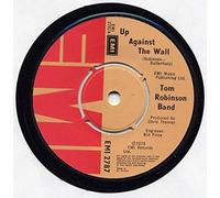 Tom Robinson Band - Up Against The Wall 7"