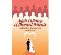 Tom Rodgers Beverly Rodgers Adult Children of Divorced Parents (Tascabile)