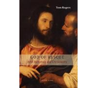 Tom Rogers God of Rescue (Tascabile)