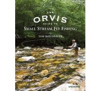 Tom Rosenbauer The Orvis Guide to Small Stream Fly Fishing (Copertina rigida)