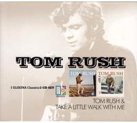 Tom Rush - Tom Rush/Take a Little Wa