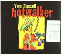 Tom Russell Hot Walker: Charles Bukowski & a Ballad for Gone (CD) Album