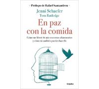Tom Rutledge Je En paz con la comida: Lo que tu trastorno no quiere (Tascabile)