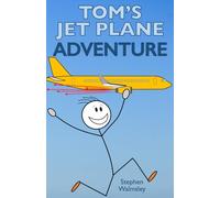 Tom’s Jet Plane Adventure