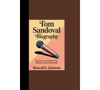 TOM SANDOVAL BIOGRAPHY: “The Journey of a Reality Star, Musician, and Entrepreneur”