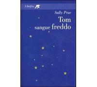 Tom sangue freddo