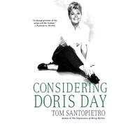 Tom Santopietro Considering Doris Day (Tascabile)