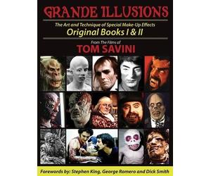 Tom Savini Grande Illusions (Tascabile)