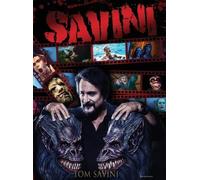 Tom Savini Savini (Copertina rigida)