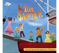 Tom Sawyer - Tom Sawyer-das CD Hörspiel zur TV Serie-Teil 3