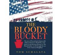 Tom Schalata The Bloody Bucket (Tascabile)